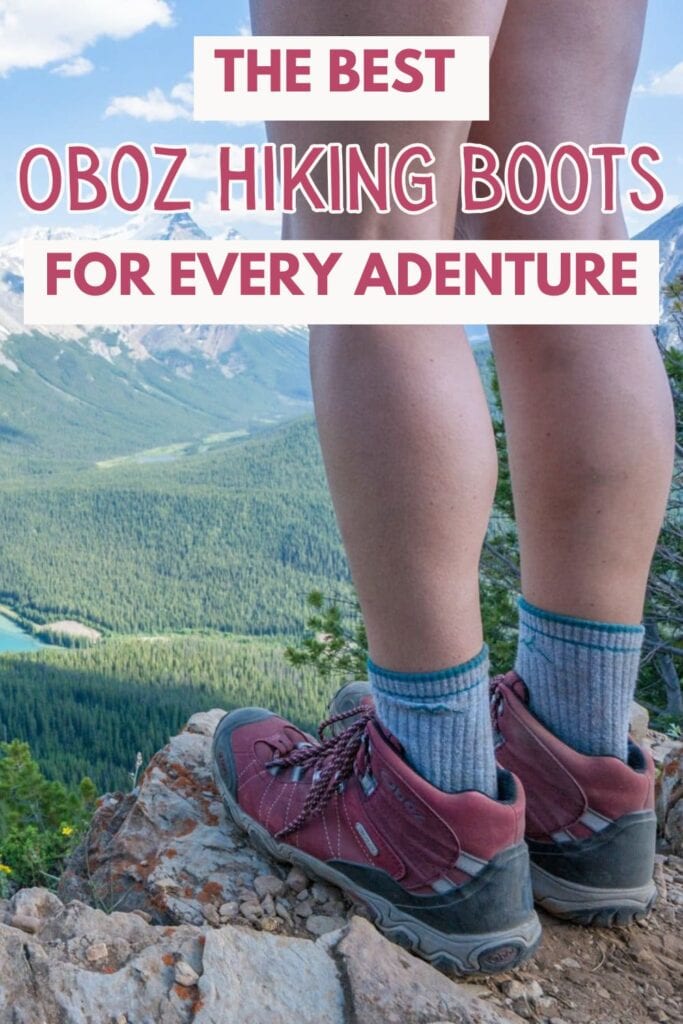 Close up of woman wearing hiking boots with text "the best oboz hiking boots for every adventure"